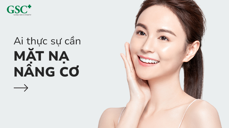 Ai thực sự cần sử dụng mặt nạ nâng cơ