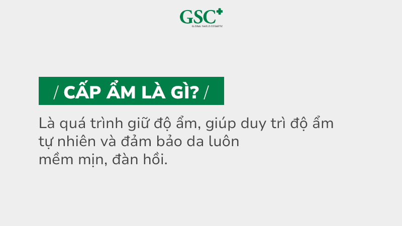 Cấp ẩm là gì
