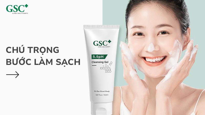 Chú trọng bước làm sạch