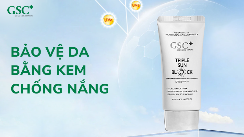 Bảo vệ da bằng kem chống nắng