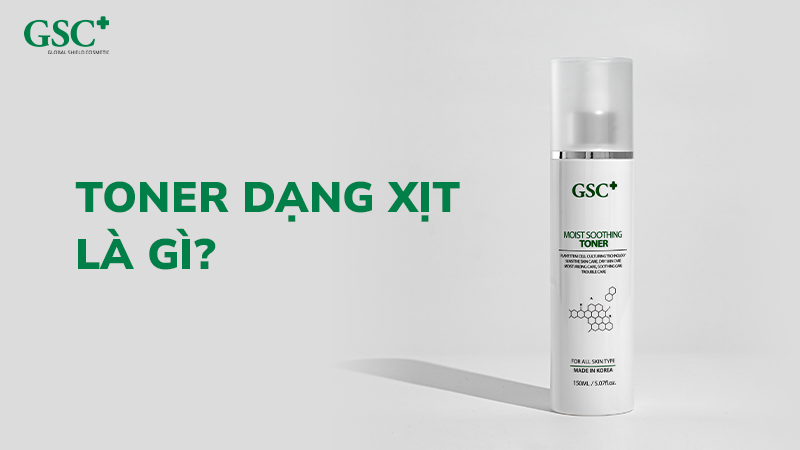 Toner Cân Bằng Da (Dạng Xịt) GSC
