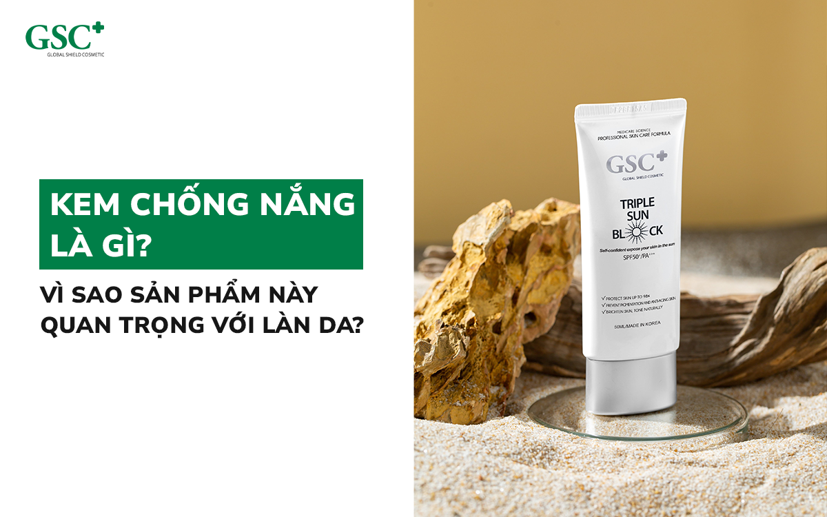 Kem chống nắng là gì